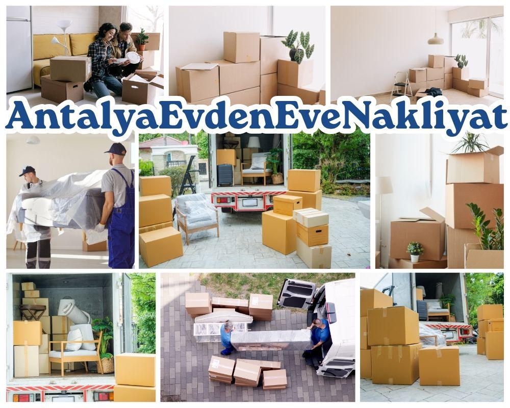 Antalya Felahiye Evden Eve Asansörlü Taşımacılık